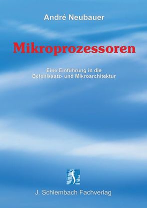 Mikroprozessoren von Neubauer,  André