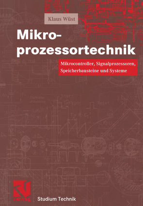 Mikroprozessortechnik von Mildenberger,  Otto, Wüst,  Klaus