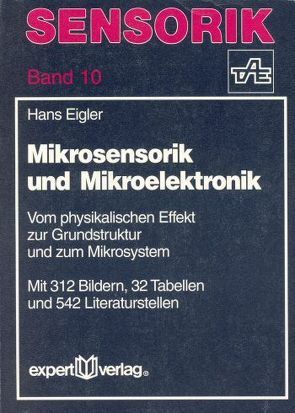 Mikrosensorik und Mikroelektronik von Eigler,  Hans