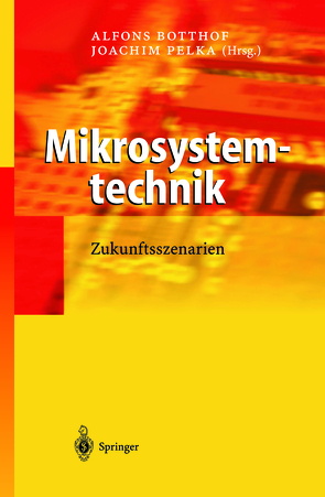 Mikrosystemtechnik von Botthof,  Alfons, Pelka,  Joachim