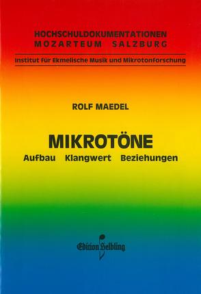 Mikrotöne von Maedel,  Rolf