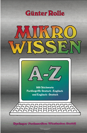 Mikrowissen A–Z von Rolle,  Günter