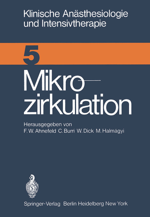 Mikrozirkulation von Ahnefeld,  F.W., Burri,  C., Dick,  W., Halmagyi,  M.