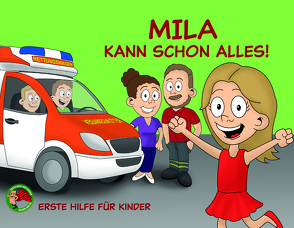 Mila kann schon alles von Rennecke,  Jonathan