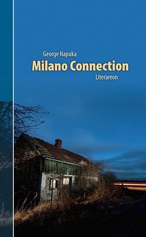 Milano Connection von Napuka,  George