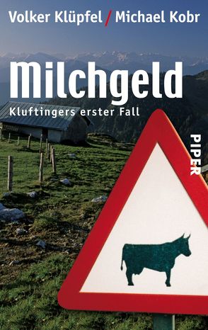 Milchgeld von Klüpfel,  Volker, Kobr,  Michael