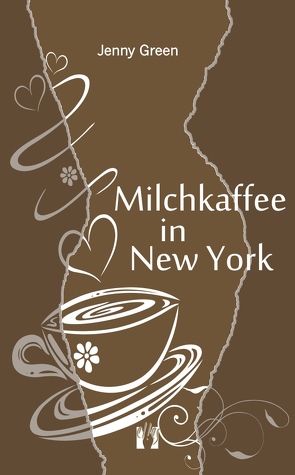Milchkaffee in New York von Green,  Jenny