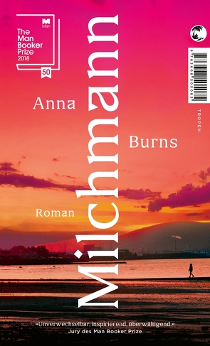 Milchmann von Burns,  Anna, Kroll,  Anna-Nina