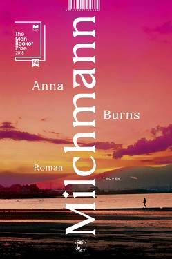 Milchmann von Burns,  Anna, Kroll,  Anna-Nina