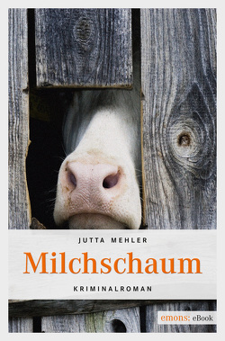 Milchschaum von Mehler,  Jutta