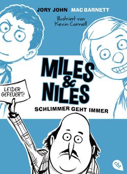 Miles & Niles – Schlimmer geht immer von Barnett,  Mac, Cornell,  Kevin, Ernst,  Alexandra, John,  Jory