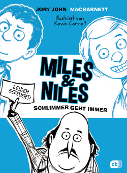 Miles & Niles – Schlimmer geht immer von Barnett,  Mac, Cornell,  Kevin, Ernst,  Alexandra, John,  Jory