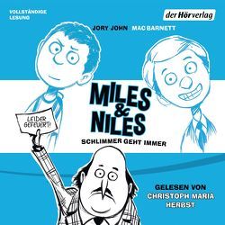 Miles & Niles – Schlimmer geht immer von Barnett,  Mac, Ernst,  Alexandra, Herbst,  Christoph Maria, John,  Jory