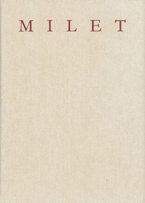 Milet. Inschriften von Milet / Milet von Günther,  Wolfgang