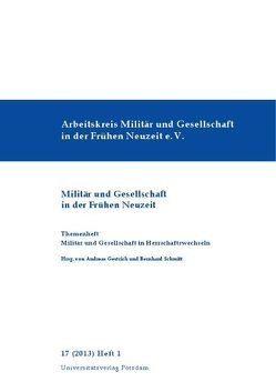 Militär und Gesellschaft in Herrschaftswechseln von Gestrich,  Andreas, Schmitt,  Bernhard