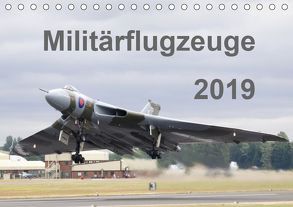 Militärflugzeuge 2019 (Tischkalender 2019 DIN A5 quer) von MUC-Spotter