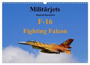 Militärjets General Dynamics F-16 Fighting Falcon (Wandkalender 2024 DIN A3 quer), CALVENDO Monatskalender von MUC-Spotter,  MUC-Spotter