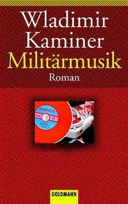 Militärmusik von Kaminer,  Wladimir