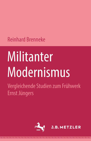 Militanter Modernismus von Brennecke,  Reinhard