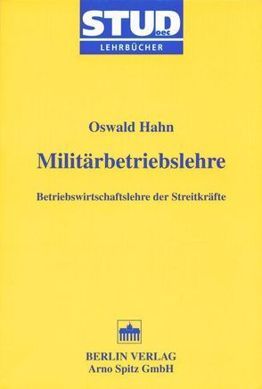 Militärbetriebslehre von Hahn,  Oswald