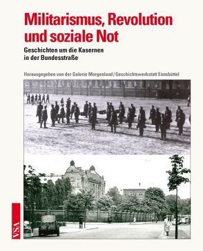 Militarismus, Revolution und soziale Not in Eimsbüttel von Offenborn,  Peter