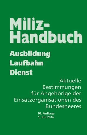 Miliz-Handbuch von Primus,  Aldo, Ulrich,  C.