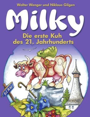 Milky von Gilgen,  Niklaus