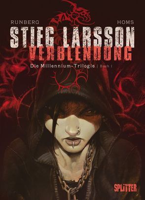 Millennium-Trilogie, Die von Homs,  José, Larsson,  Stieg, Runberg,  Sylvain