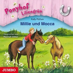 Millie und Mocca von McKain,  Kelly, Uther,  Hannah