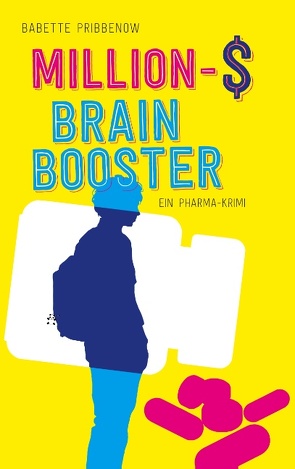 Million-$ Brain Booster von Pribbenow,  Babette