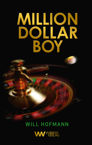 Million Dollar Boy von Hofmann,  Will