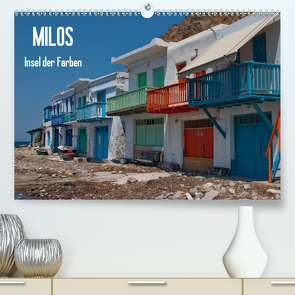 Milos, Insel der Farben (Premium, hochwertiger DIN A2 Wandkalender 2021, Kunstdruck in Hochglanz) von Dummermuth,  Stefan