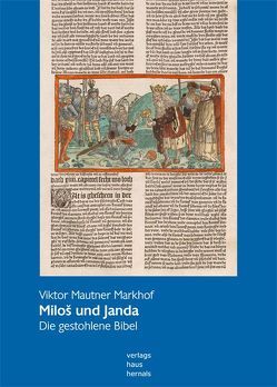 Miloš und Janda II von Mautner Markhof,  Viktor