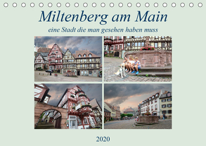 Miltenberg am Main eine Stadt die man gesehen haben muss (Tischkalender 2020 DIN A5 quer) von Rufotos