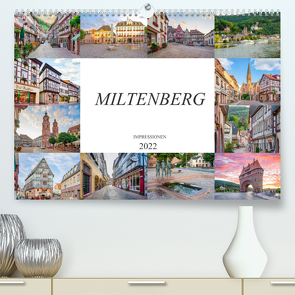 Miltenberg Impressionen (Premium, hochwertiger DIN A2 Wandkalender 2022, Kunstdruck in Hochglanz) von Meutzner,  Dirk