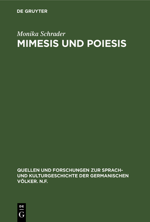 Mimesis und Poiesis von Schrader,  Monika