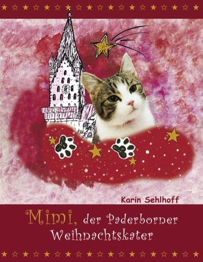 Mimi, der Paderborner Weihnachtskater von Sehlhoff,  Karin