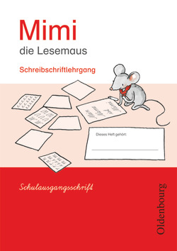 Mimi, die Lesemaus – Fibel für den Erstleseunterricht – Ausgabe E für alle Bundesländer – Ausgabe 2008 von Borries,  Waltraud, Kiesinger-Jehle,  Barbara, Kirschenmann,  Manuela, Münstermann,  Sabine