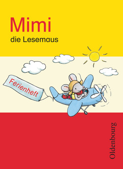 Mimi, die Lesemaus – Fibel für den Erstleseunterricht – Ausgabe E für alle Bundesländer – Ausgabe 2008 von Eibl,  Leopold, Kiesinger-Jehle,  Barbara, Kirschenmann,  Manuela, Münstermann,  Sabine