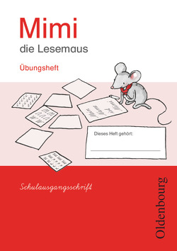 Mimi, die Lesemaus – Fibel für den Erstleseunterricht – Ausgabe E für alle Bundesländer – Ausgabe 2008 von Borries,  Waltraud, Kiesinger-Jehle,  Barbara, Kirschenmann,  Manuela, Münstermann,  Sabine