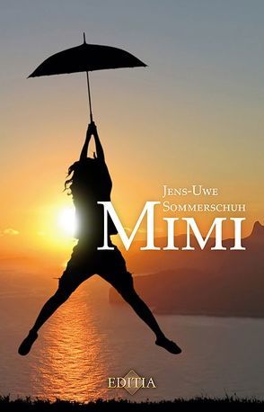 MIMI von Sommerschuh,  Jens-Uwe