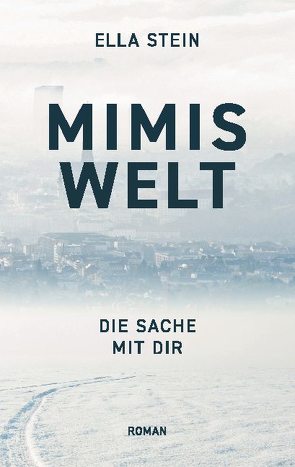 Mimis Welt von Stein,  Ella