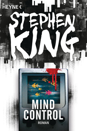 Mind Control von King,  Stephen, Kleinschmidt,  Bernhard