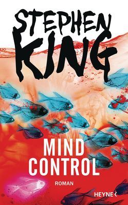 Mind Control von King,  Stephen, Kleinschmidt,  Bernhard