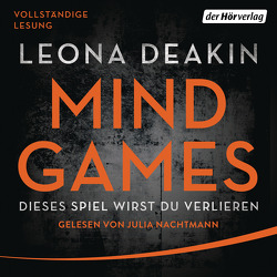 Mind Games von Böckler,  Ariane, Deakin,  Leona, Nachtmann,  Julia