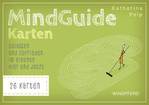 MindGuide Karten von Peip,  Katharina