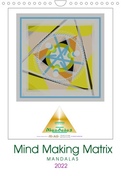 Mind Making Matrix Mandalas (Wandkalender 2022 DIN A4 hoch) von Zapf,  Gabi