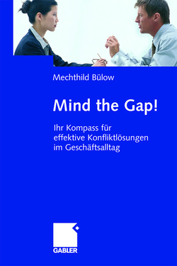 Mind the Gap! von Bülow,  Mechthild