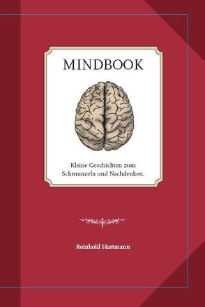 Mindbook von Hartmann,  Reinhold