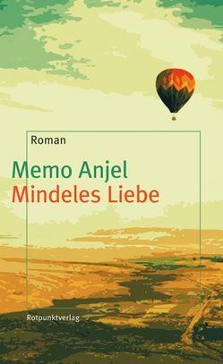 Mindeles Liebe von Anjel,  Memo, Grzimek,  Hanna